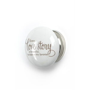 Love Story Ceramic Knob